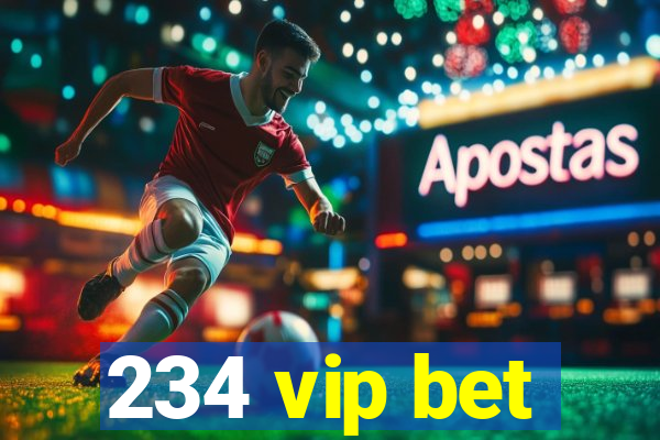 234 vip bet